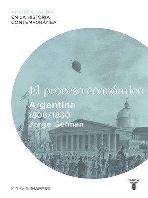 cover image of El proceso económico. Argentina (1808-1830)